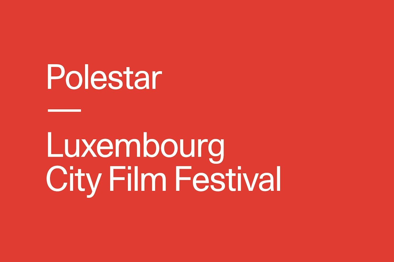 polestar Luxembourg city film festival en caractères blancs sur fond rouge